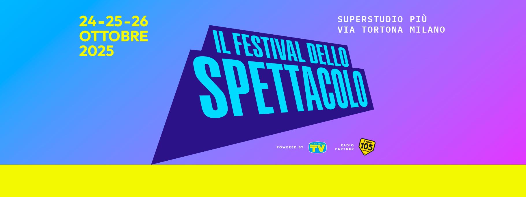 Il Festival dello Spettacolo debutta il 24 ottobre