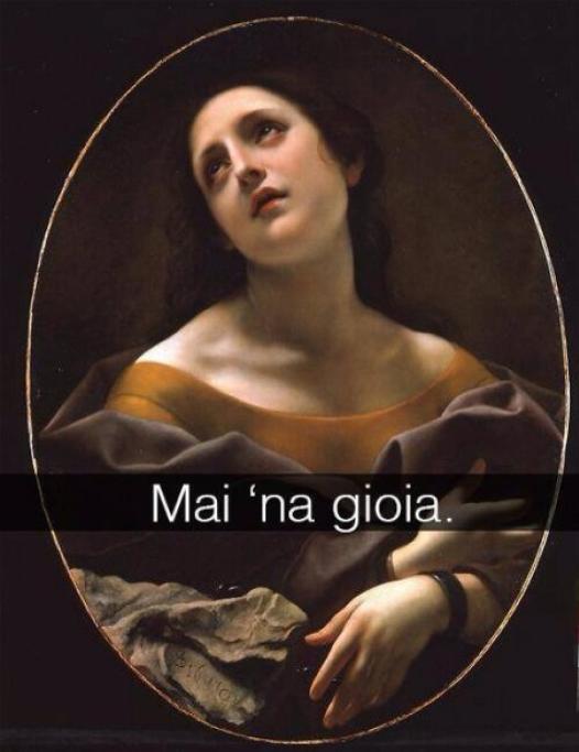 Mai 'na gioia.