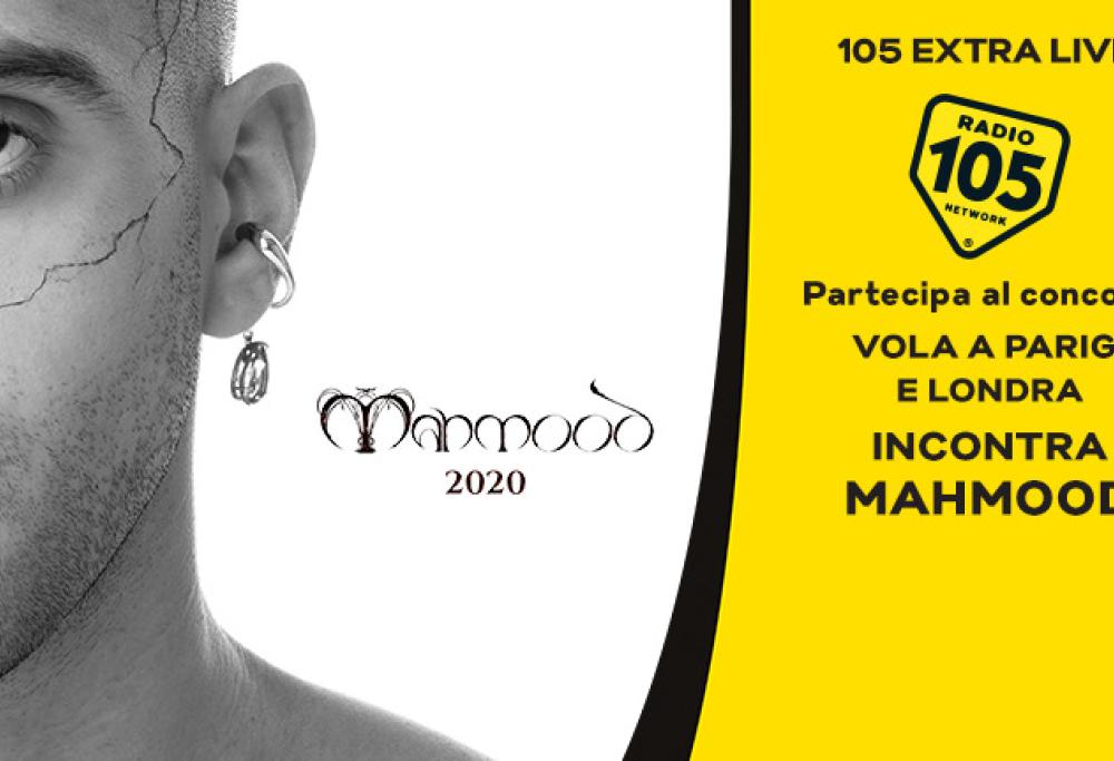 REGOLAMENTO: “105 EXTRA LIVE MAHMOOD”
