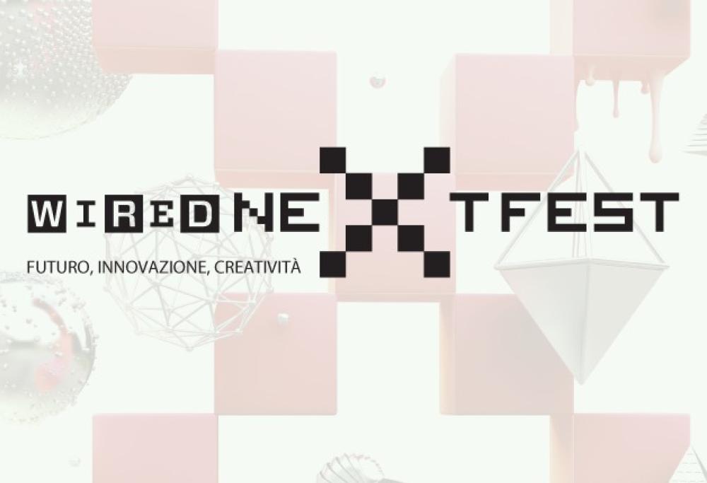 Il WIRED NEXT FEST 2016 debutta a Firenze!