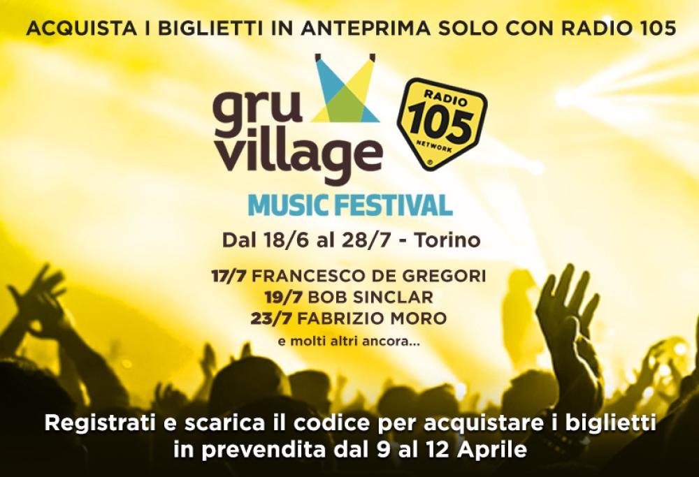 Acquista i biglietti per i live del GruVillage 105 Music Festival in anteprima esclusiva! 