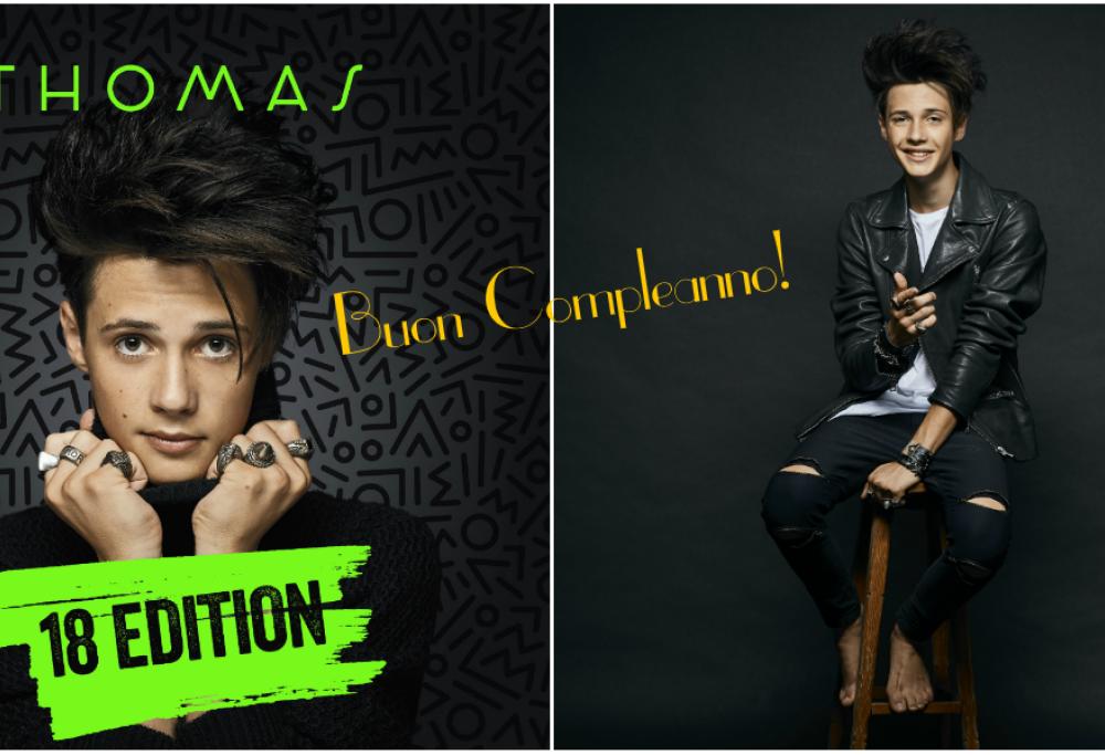 Thomas compie 18 anni: festeggia annunciando il nuovo album “Thomas 18 edition”