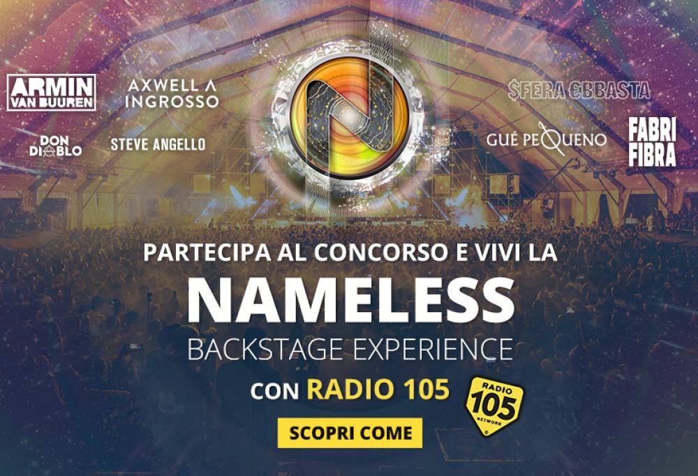Vorresti vivere la nostra “Backstage Experience” al Nameless Music Festival 2018? Partecipa al concorso e incrocia le dita