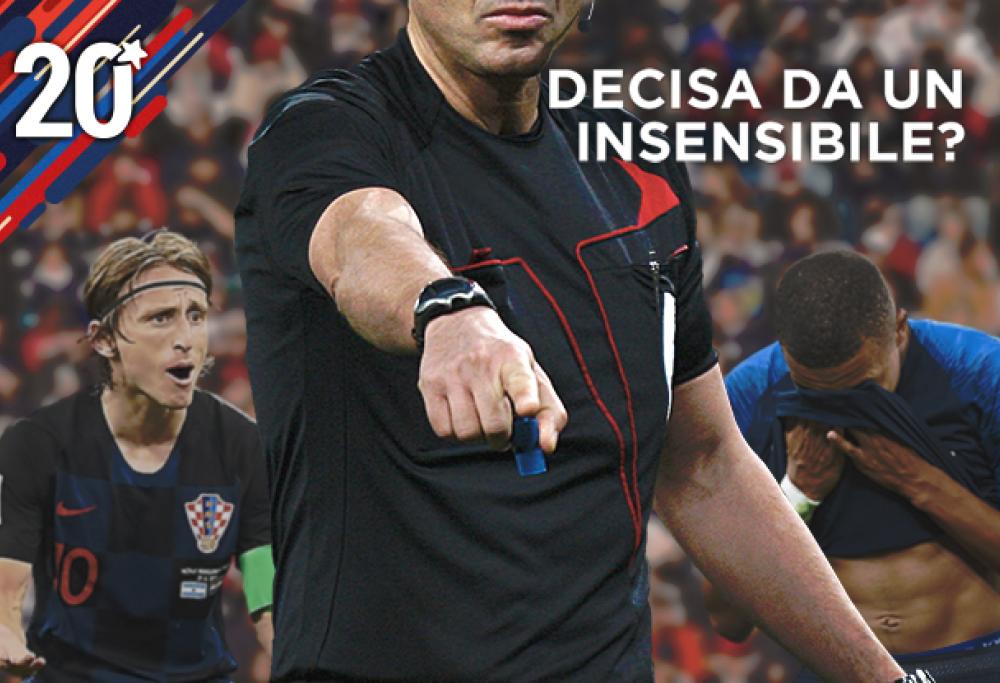 “Arbitro Insensibile”: la novità esclusiva di Sisal Matchpoint per la finale di Russia 2018.