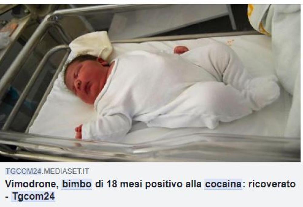 Bimbo di un anno e mezzo risultato positivo alla cocaina
