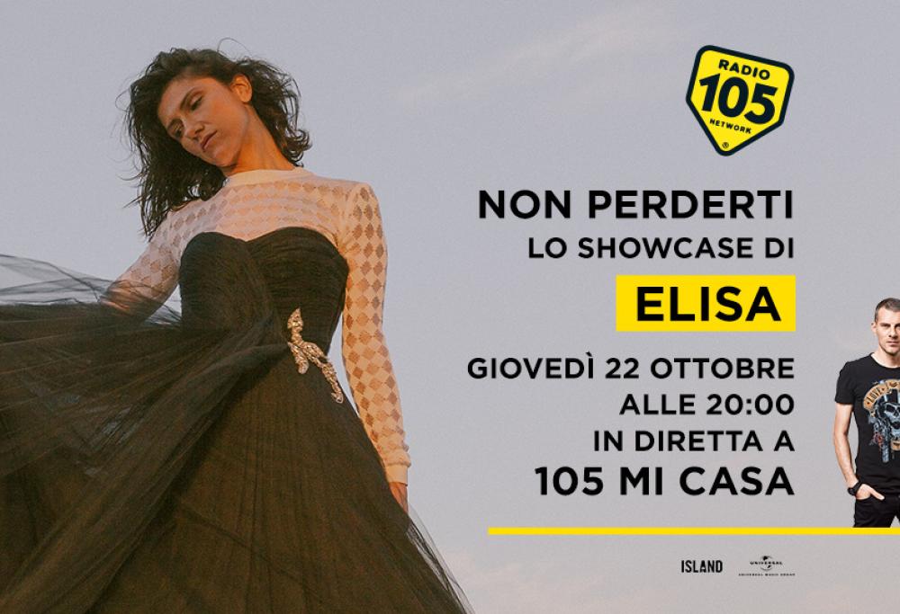 Stasera Elisa ospite a 105 Mi Casa per lo showcase in diretta 