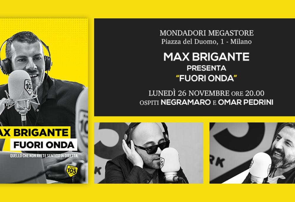 Max Brigante presenta "Fuori Onda" con Giuliano Sangiorgi e Omar Pedrini a Milano