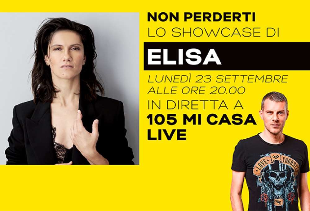 Elisa a 105 Mi Casa Live: segui con noi lo showcase della cantante!