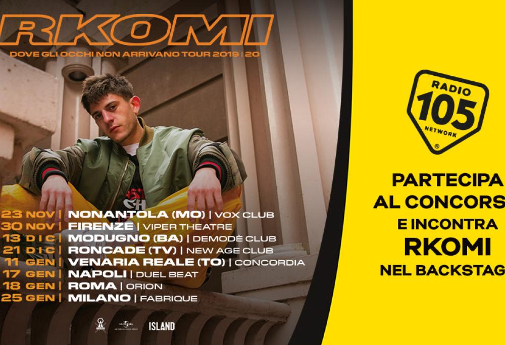 Partecipa al concorso e potresti incontrare Rkomi nel backstage !