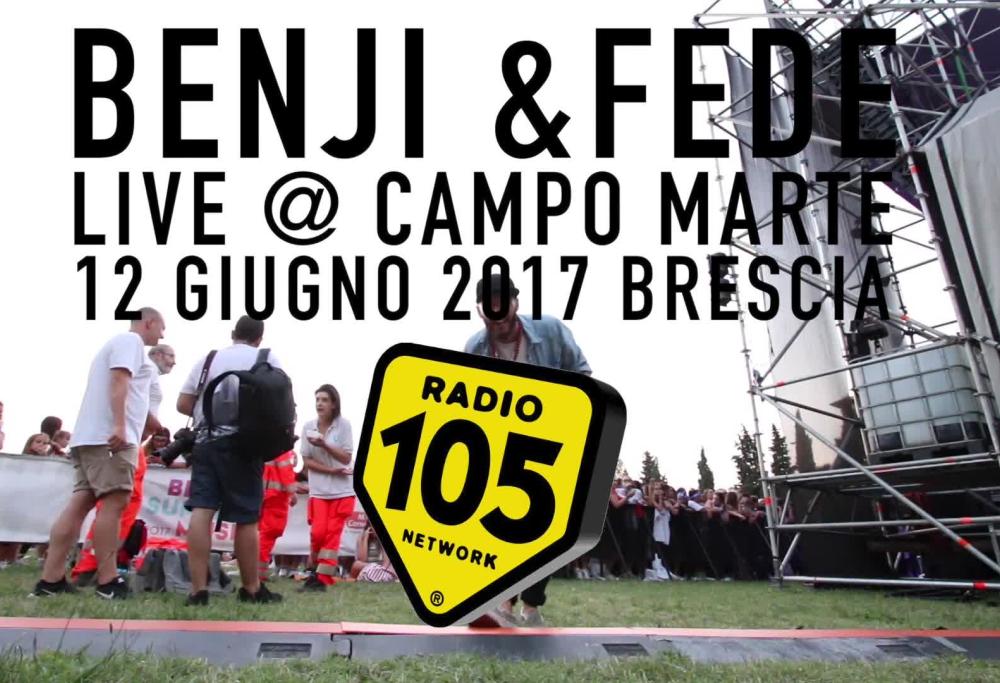 Radio 105 a Brescia per il live di Benji & Fede: ecco il video racconto!