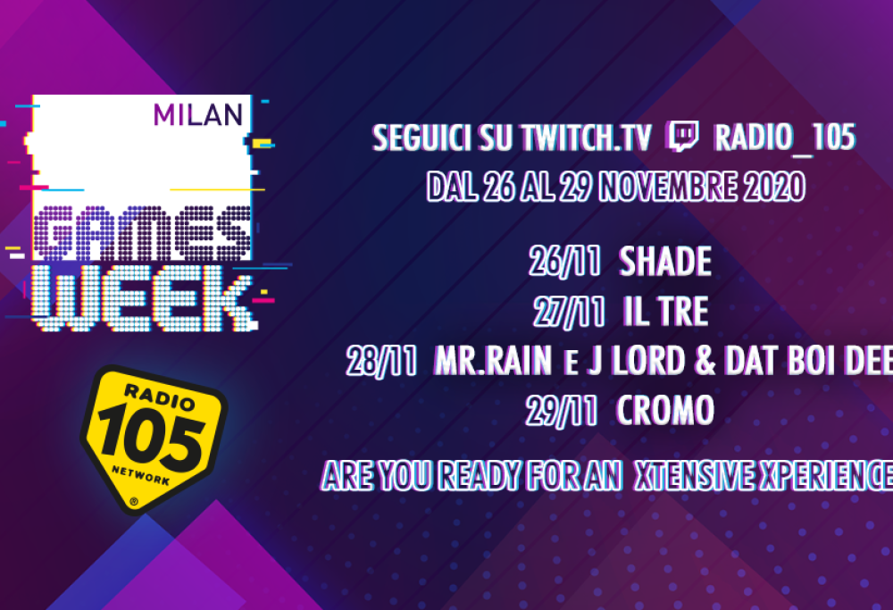 Milan Games Week: tutte le live degli artisti a Radio 105
