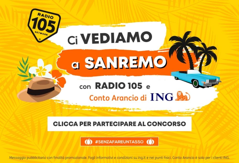 Partecipa al concorso "Ci vediamo a Sanremo! Con Radio 105 e ING" e prova a vincere un trattamento VIP a Sanremo