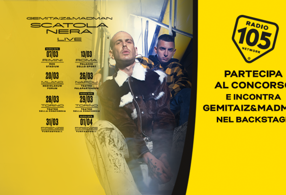 Partecipa al concorso e incontra Gemitaiz e MadMan nel backstage!