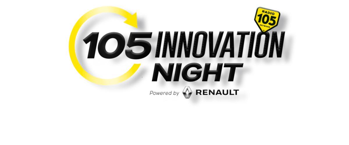 105 Innovation Night: sabato 19 settembre Radio 105 celebra la ripartenza 105 Innovation Night: sabato 19 settembre Radio 105 celebra la ripartenza