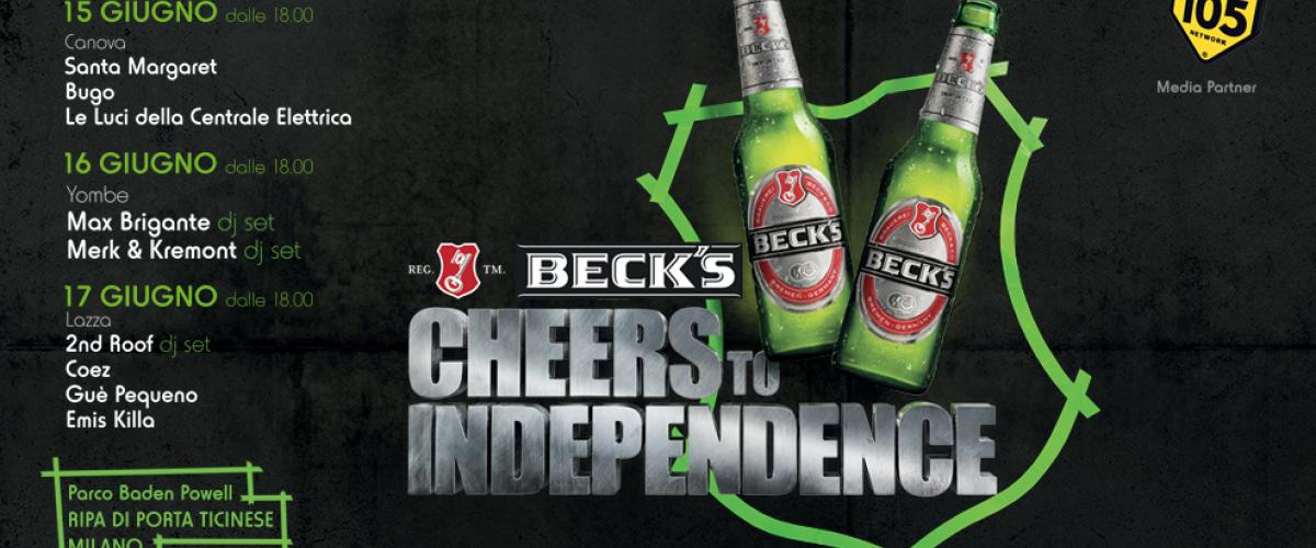 Beck's presenta Cheers To Independence live! 