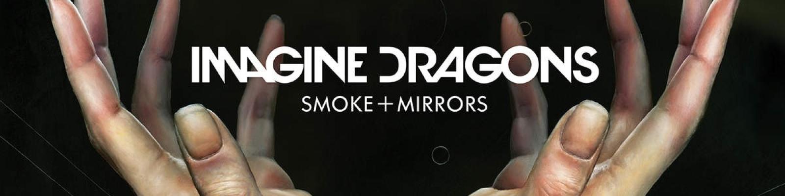 Smoke + Mirrors