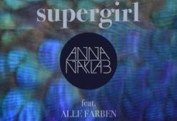Supergirl (Alle Farben Remix)