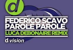 Parole Parole (Luca Debonaire Remix)