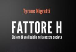 Parliamo di un bel libro insieme a Max Brigante:
'Fattore H' di Tyrone Nigretti PT2