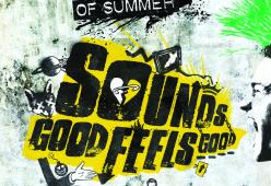 Partecipa e vinci il nuovo album dei 5 Seconds Of Summer - Sounds Good Feels Good