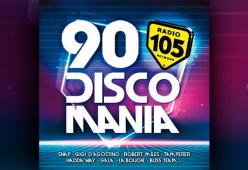Partecipa e vinci la nuova compilation di Radio 105 "90 Discomania"