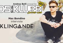 Klingande a 105InDaKlubb, venerdì 11 a mezzanotte