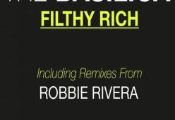 Filthy Rich (Robbie Rivera Remix)