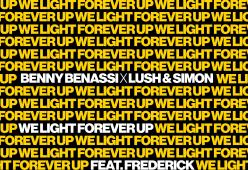 BENNY BENASSI XLUSH & SIMON feat. FREDERICK
We light forever up