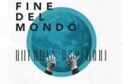 La Fine del Mondo