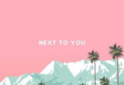 Next To You