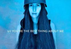 U2
You're the best thing about me