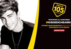 "105 Dediche a Riki": gioca con noi, potresti partecipare allo showcase esclusivo di Riki