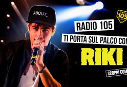 Partecipa al concorso e prova ad aggiudicarti la possibilità di salire sul palco con Riki