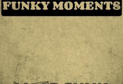 Funky Moments