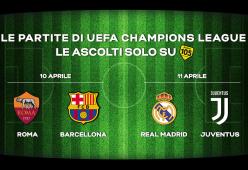 Champions League, ritorno dei quarti di finale: Roma - Barcellona e Real Madrid - Juventus in diretta su Radio 105