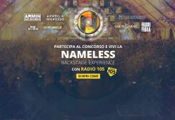 Vorresti vivere la nostra “Backstage Experience” al Nameless Music Festival 2018? Partecipa al concorso e incrocia le dita
