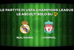 Champions League: la finale Real Madrid - Liverpool in diretta su Radio 105