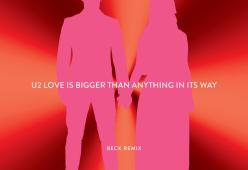 Love Is Bigger Than Anything In Its Way (Beck Remix)
