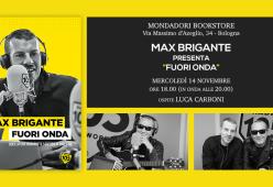 Max Brigante presenta il suo libro "Fuori Onda" a Bologna insieme a Luca Carboni