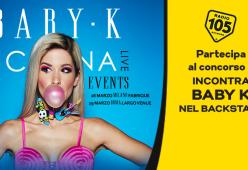 Ti piacerebbe assistere ai concerti di Baby K di Milano (Fabrique) e Roma (Largo Venue)? 
