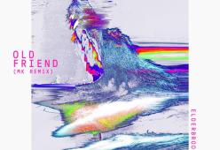 Old Friend (Mk Mix)