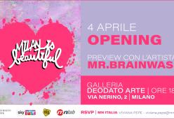 Radio 105 è radio partner di Milan is beautiful, la prima mostra personale in Italia di Mr. Brainwash