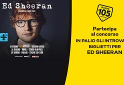 Ed Sheeran: gioca con Radio 105 in palio gli introvabili biglietti di Milano, Firenze o Roma!