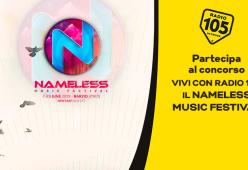 Vivi il Nameless Music Festival 2019 con Radio 105!