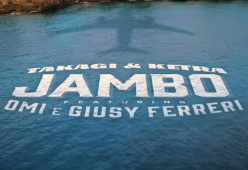 Takagi & Ketra: guarda il video di "Jambo" con Giusy Ferreri e Omi