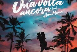 Una volta ancora (ft. Ana Mena)