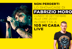 Fabrizio Moro ospite a 105 Mi Casa Live per uno speciale showcase!