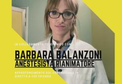 Coronavirus: la Dottoressa Barbara Balanzoni, anestesista rianimatore, ne parla a 105 Friends
