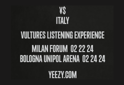 YE E TY DOLLA $IGN IN ITALIA  PER CELEBRARE  “VULTURES VOLUME 1”
