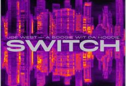 Switch (feat. A Boogie wit da Hoodie)